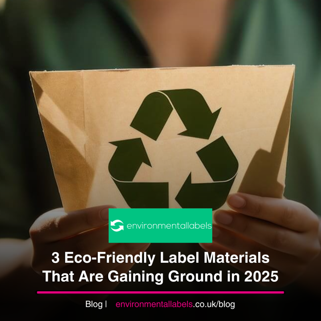 3 Eco-Friendly Label Materials
